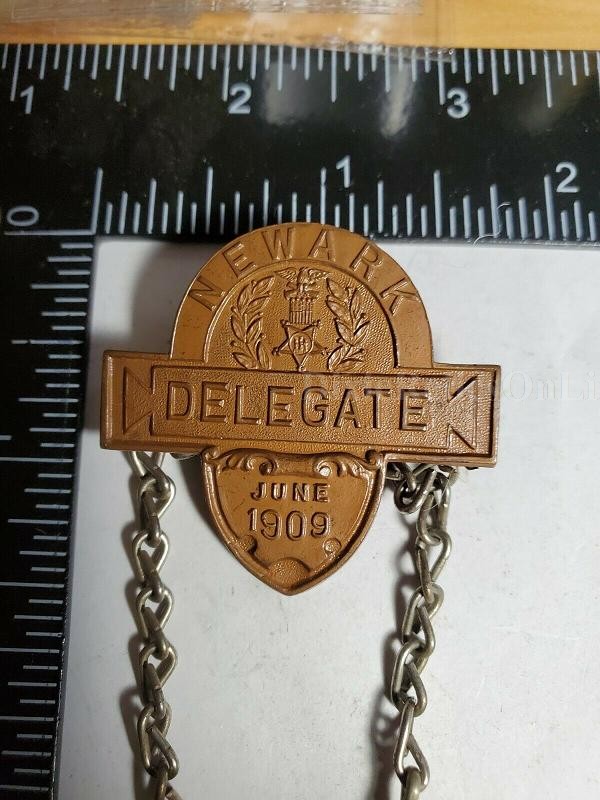 1909 GAR 43RD ANNUAL ENCAMPMENT BADGE GRAND ARMY OF THE REPUBLIC..NEWARK DELEGATE